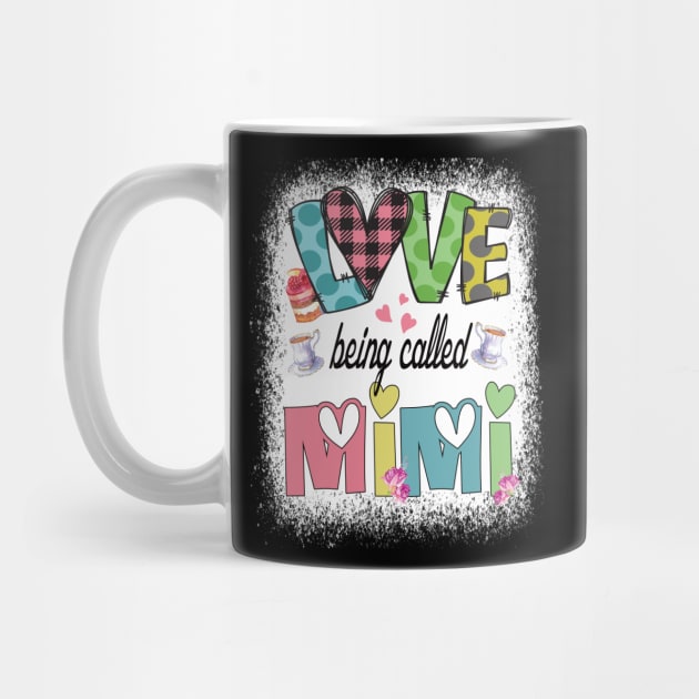 I love being called Mimi Grandmother cute gift idea by DODG99